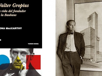 Se publica en español la biografía de Walter Gropius escrita por Fiona McCarthy