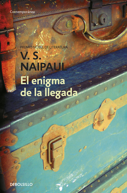 El enigma de la llegada por V.S. Naipaul