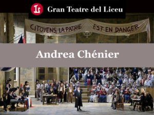 Andrea Chénier. Gran Teatre del Liceu